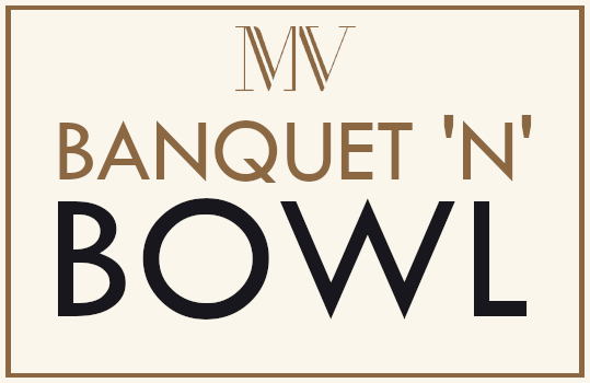 Banquet n bowl menu
